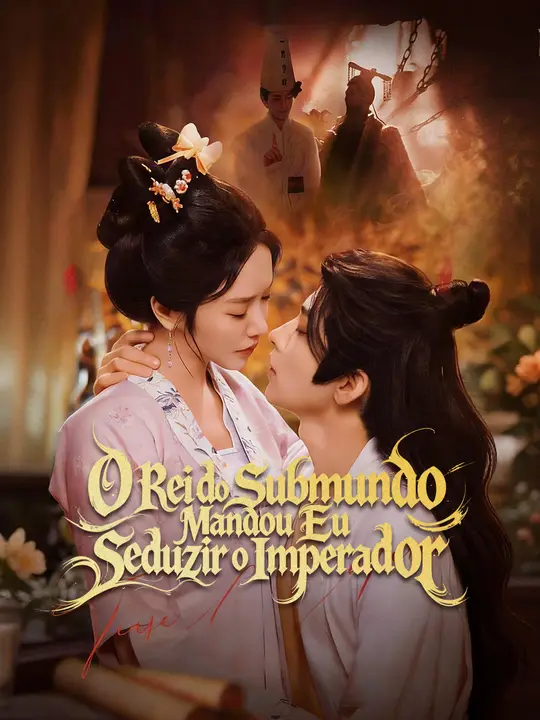 O Rei do Submundo Mandou Eu Seduzir o Imperador