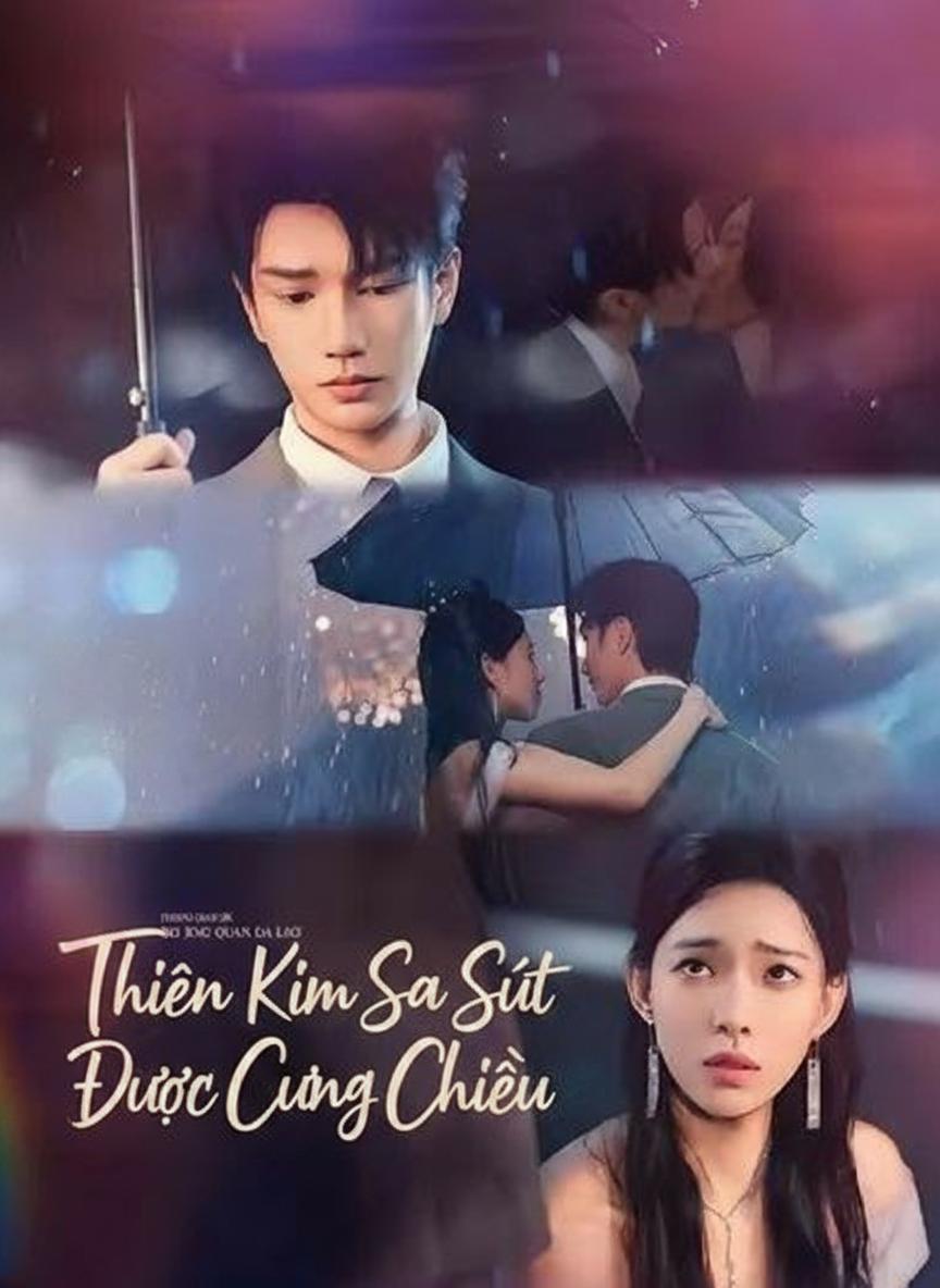 Thiên Kim Sa Sút Được Cưng Chiều