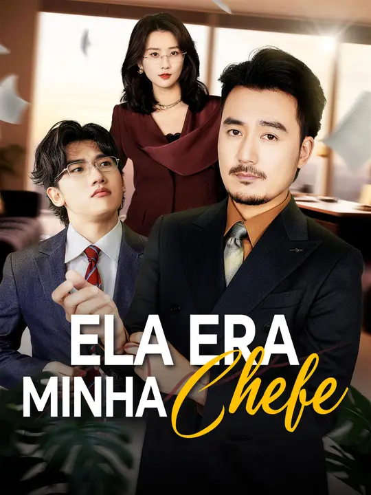 Ela Era Minha Chefe