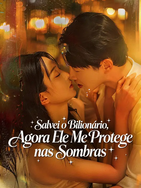 Salvei o Bilionário, Agora Ele Me Protege nas Sombras