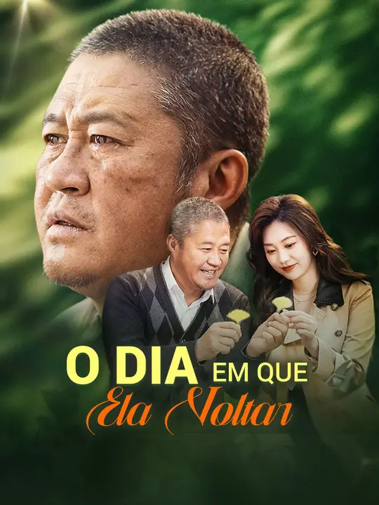 O Dia em Que Ela Voltar