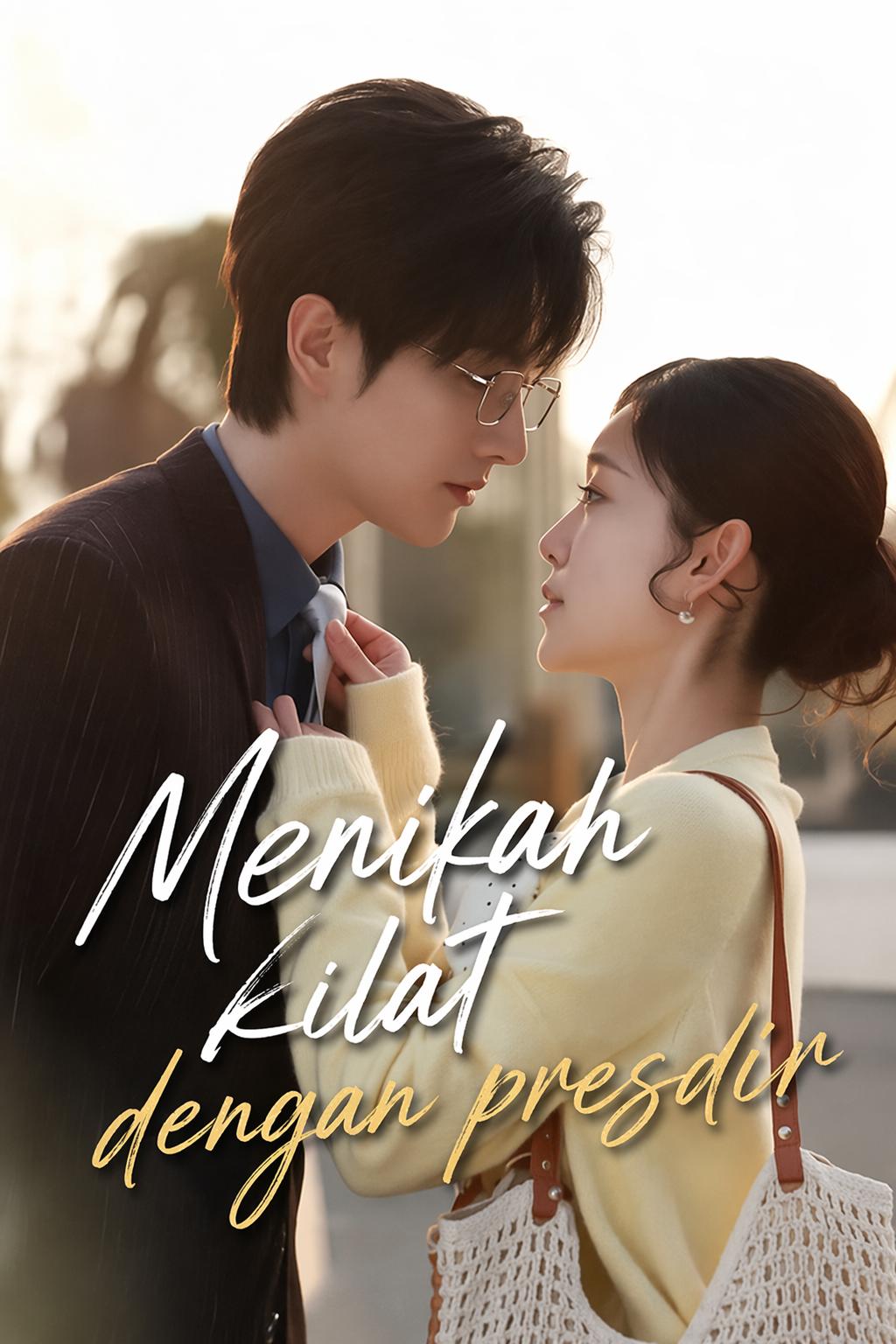Menikah kilat dengan presdir