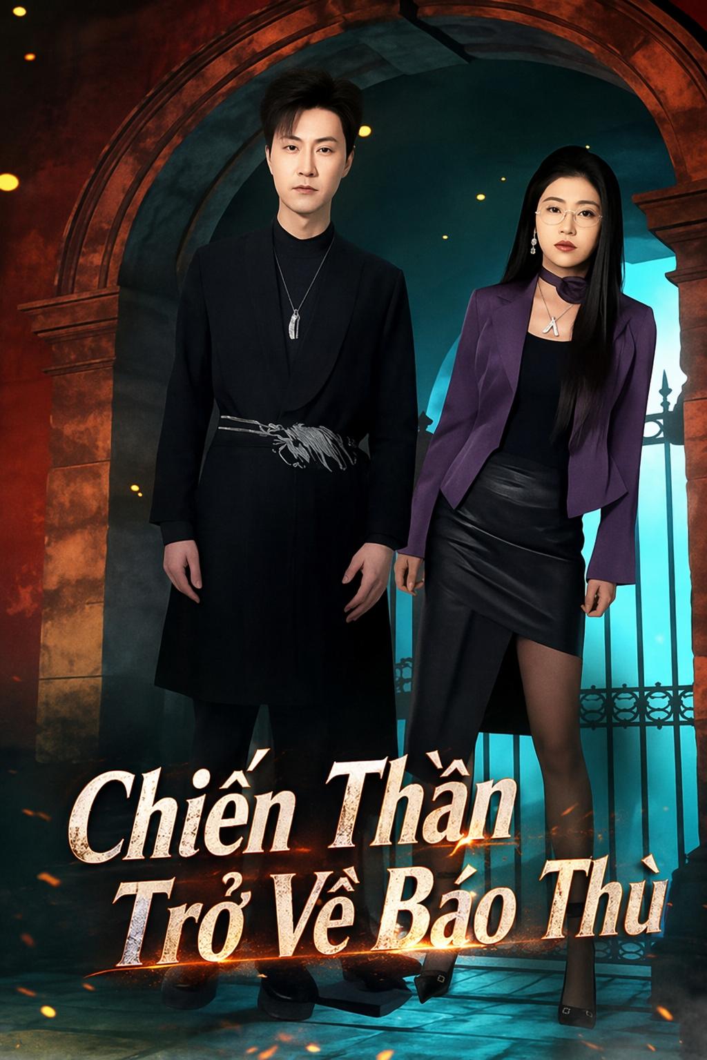 Chiến Thần Trở Về Báo Thù