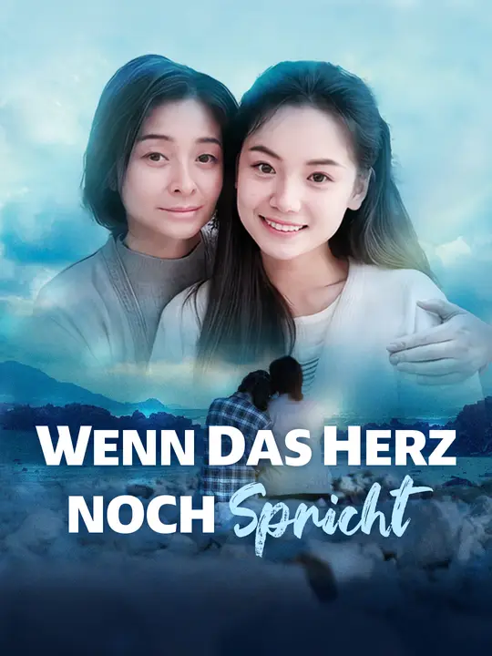 Wenn das Herz noch spricht