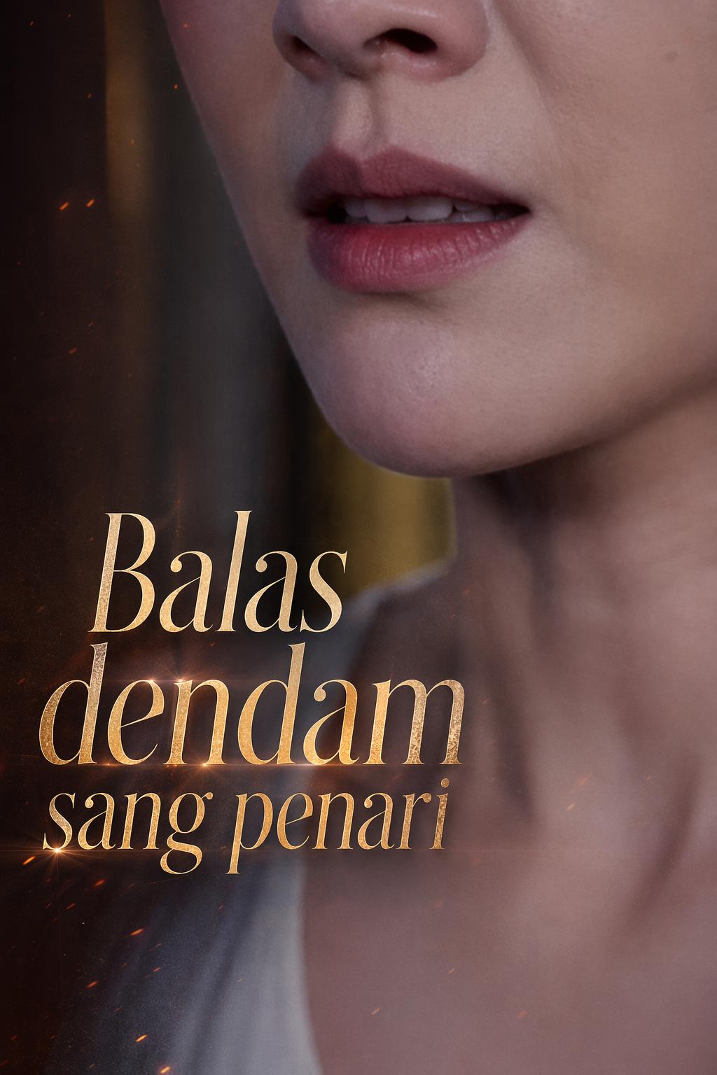 Balas dendam sang penari