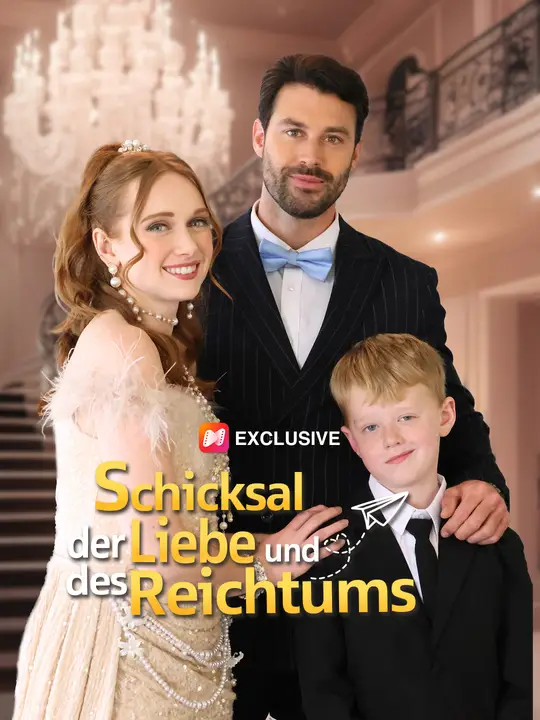 Schicksal der Liebe und des Reichtums