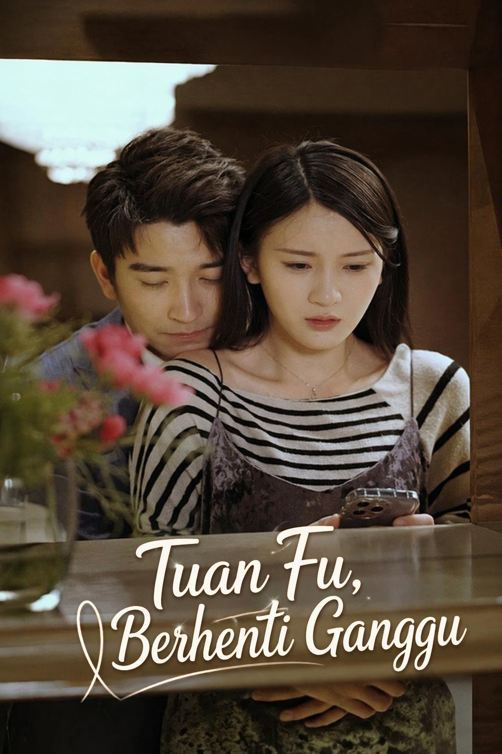 Tuan Fu, Berhenti Ganggu