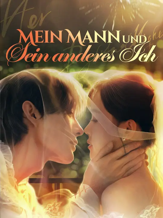 Mein Mann und Sein anderes Ich