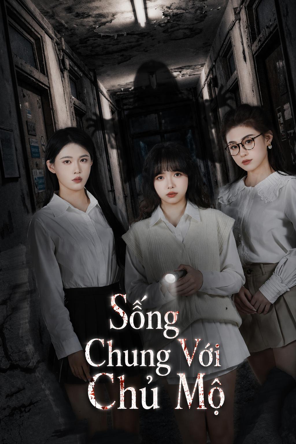 Sống Chung Với Chủ Mộ