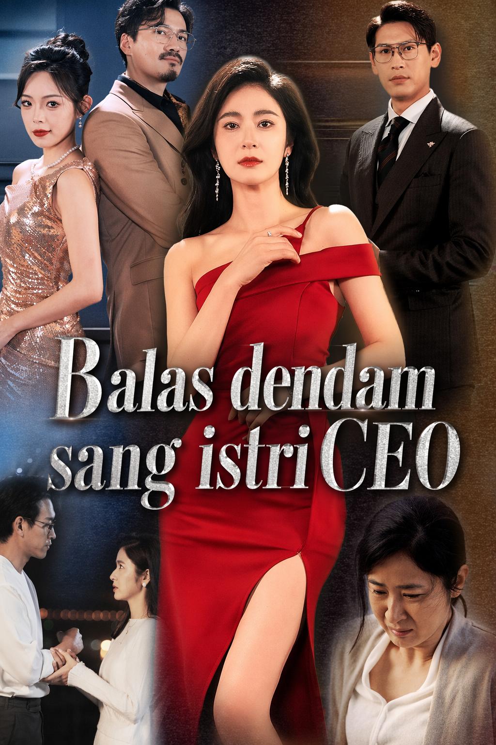 Balas dendam sang istri CEO