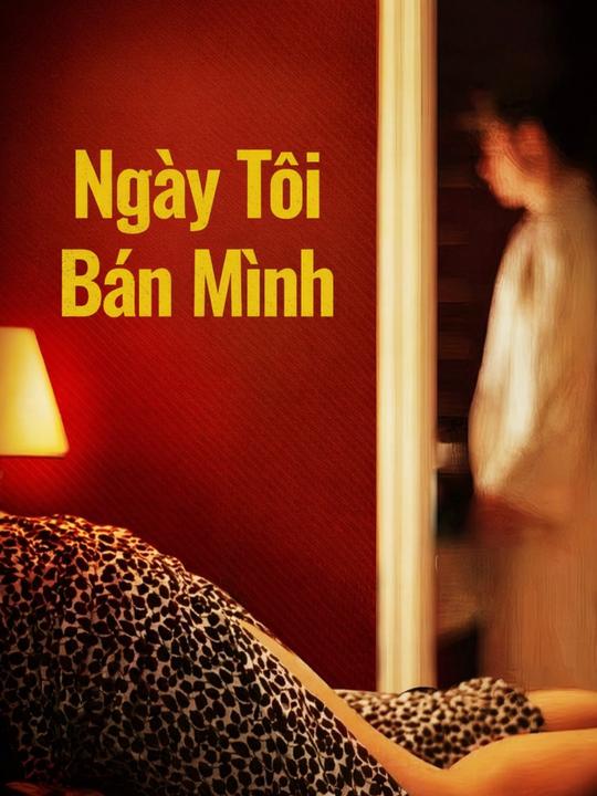 Ngày Tôi Bán Mình