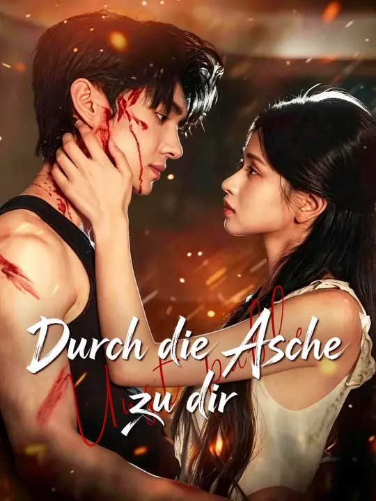 Durch die Asche zu dir