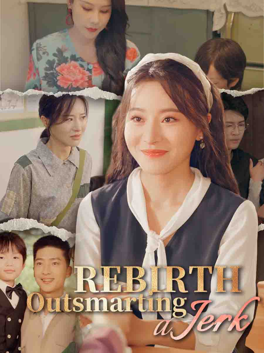 Rebirth: Outsmarting a Jerk