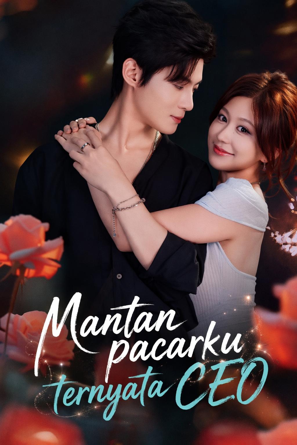 Mantan pacarku ternyata CEO