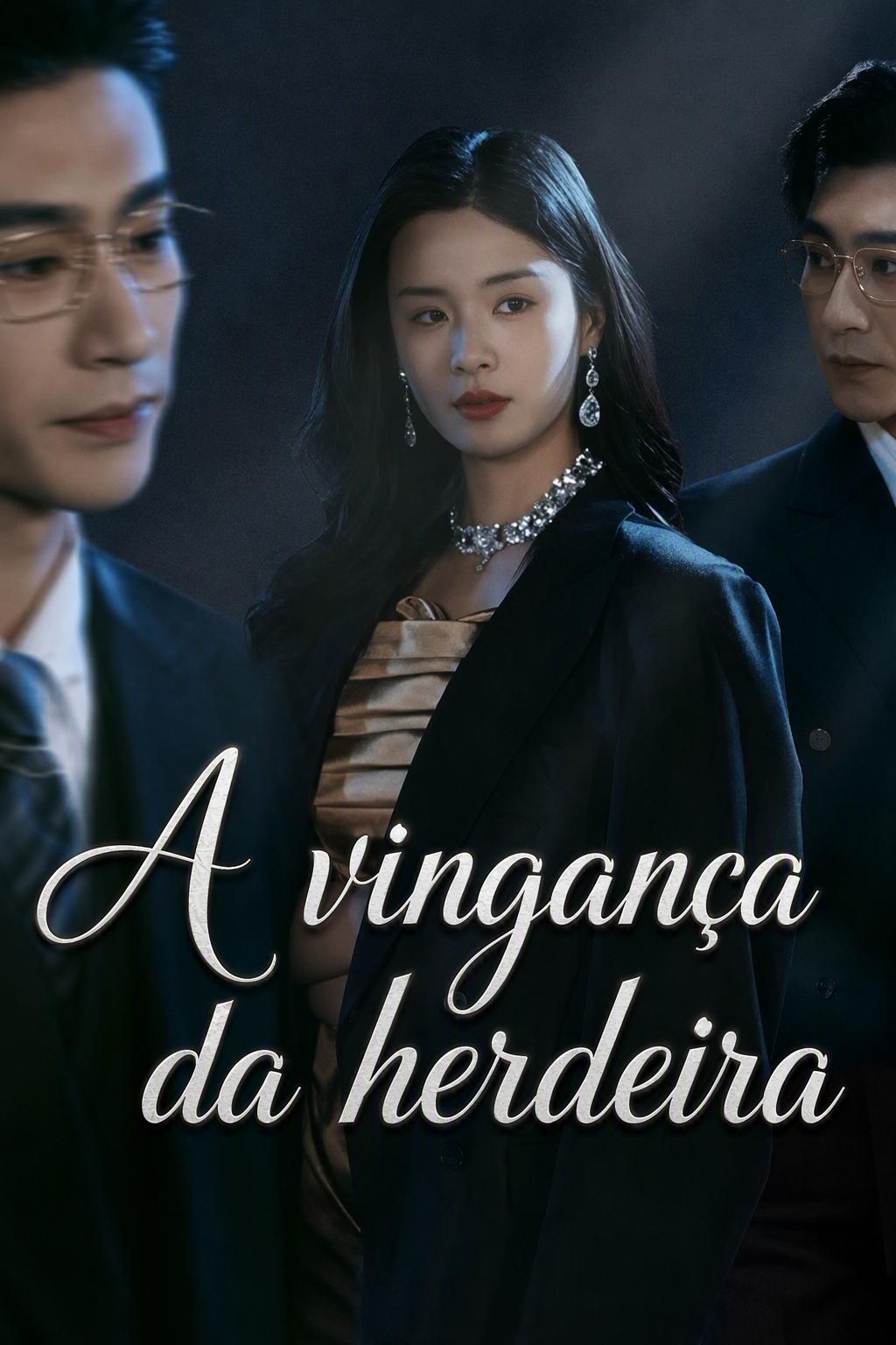A vingança da herdeira