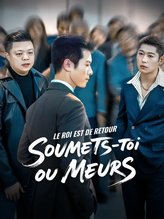 LE ROI EST DE RETOUR : SOUMETS-TOI OU MEURS