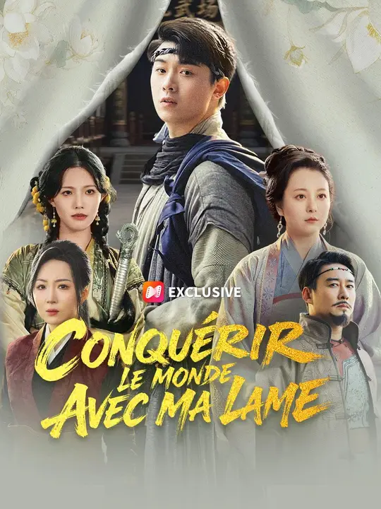 Conquérir le monde avec ma lame