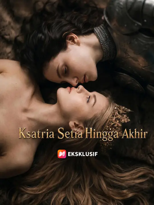 Ksatria Setia Hingga Akhir