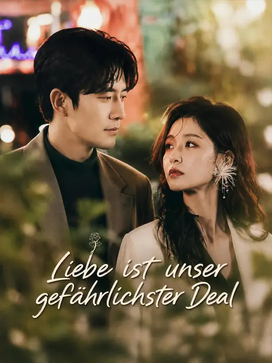 Liebe ist unser gefährlichster Deal