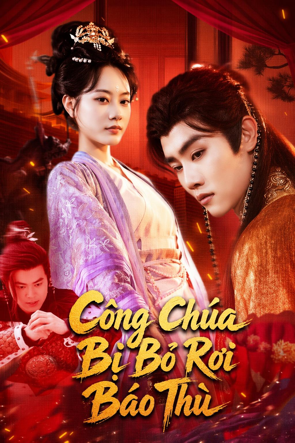 Công Chúa Bị Bỏ Rơi Báo Thù