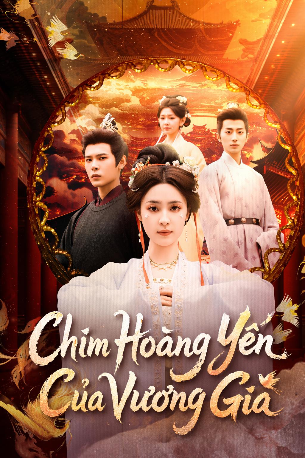 Chim Hoàng Yến Của Vương Gia