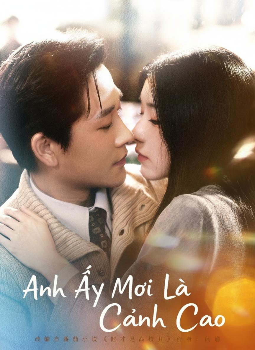 Anh Ấy Mới Là Cành Cao