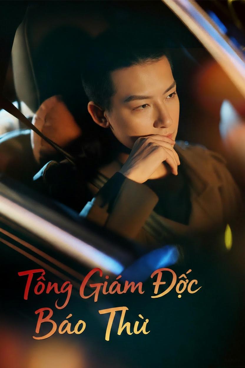 Tổng Giám Đốc Báo Thù