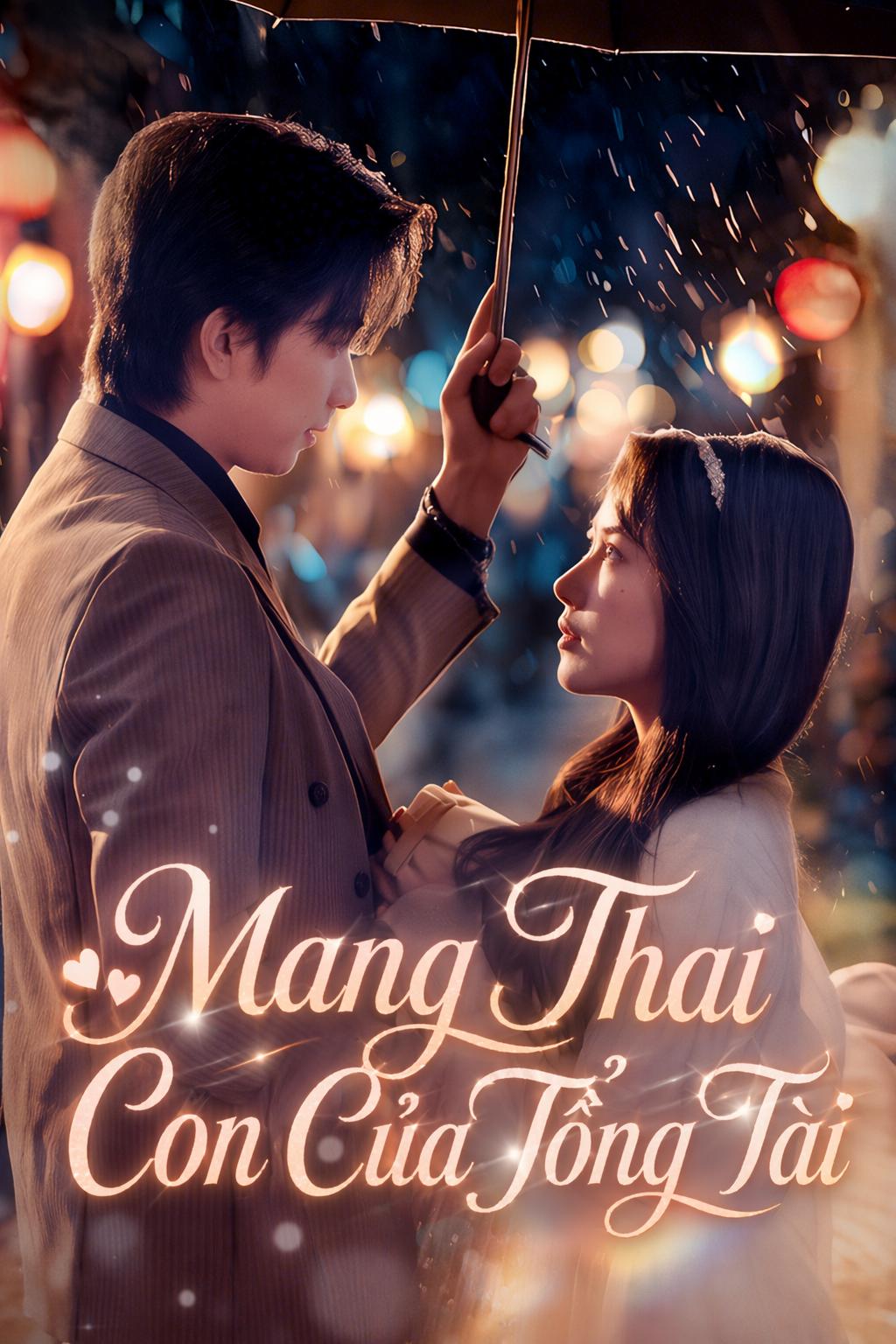 Mang Thai Con Của Tổng Tài