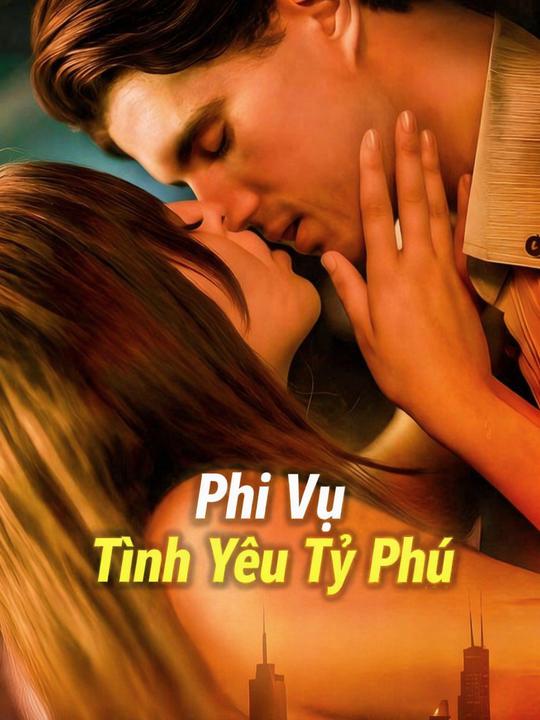 Phi Vụ Tình Yêu Tỷ Phú