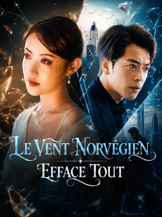 LE VENT NORVÉGIEN EFFACE TOUT