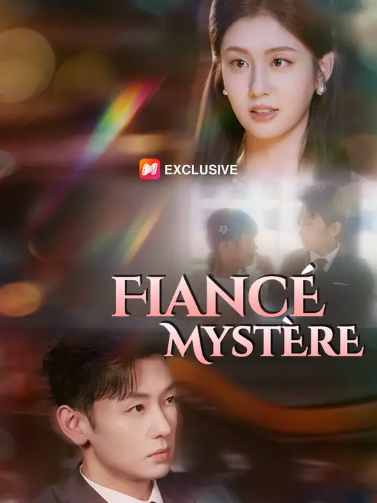 FIANCÉ MYSTÈRE