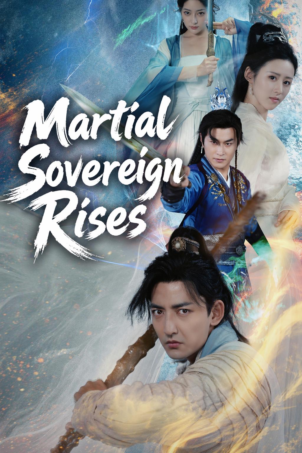 Martial Sovereign Rises