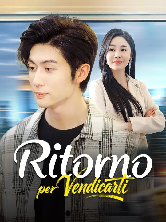 Ritorno per vendicarti