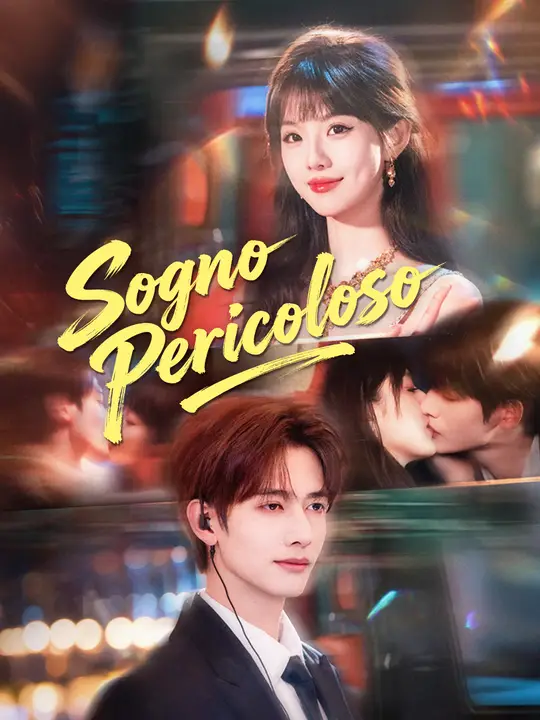 Sogno Pericoloso