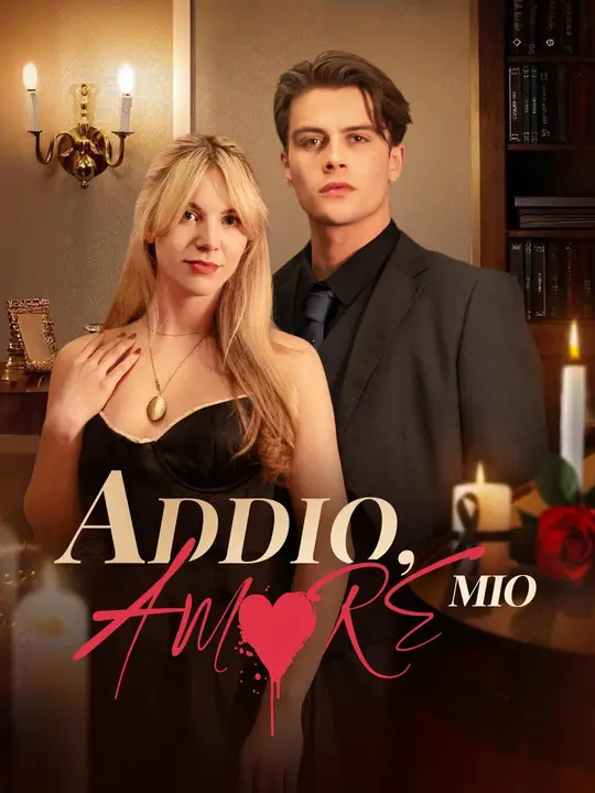 Addio, Amore Mio