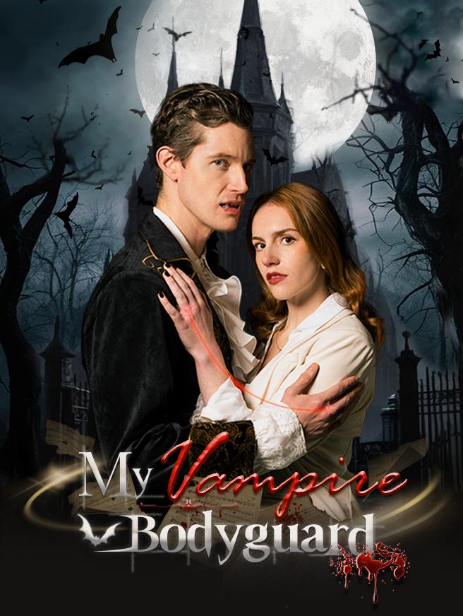 My Vampire Bodyguard
