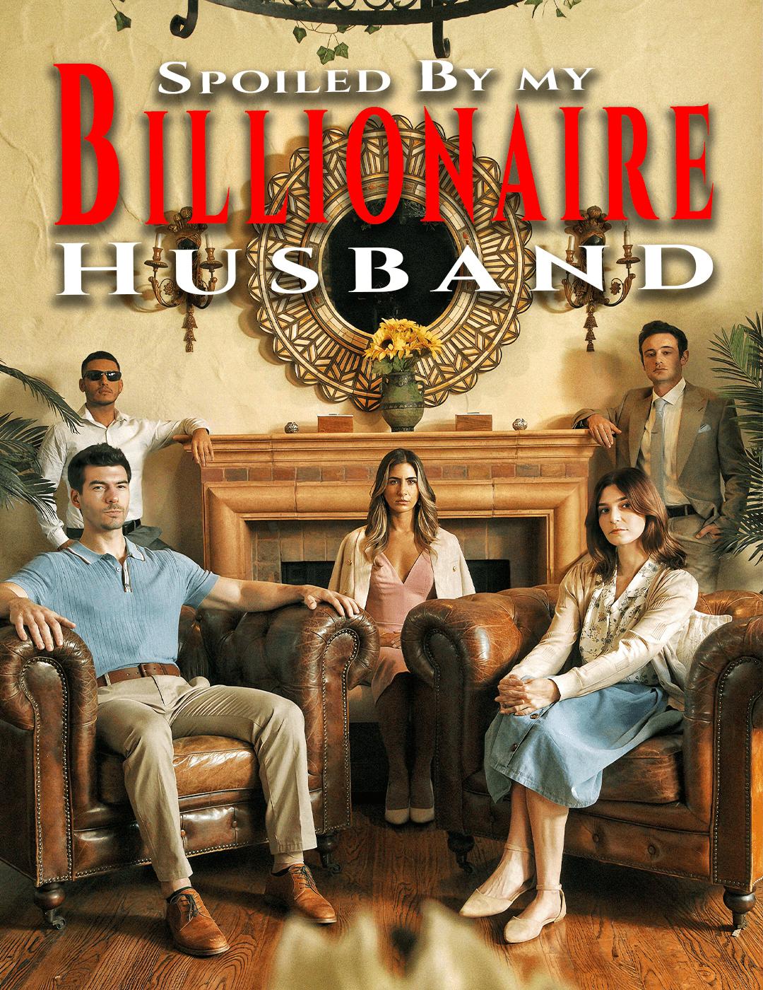 spoiled by my billionaire husband