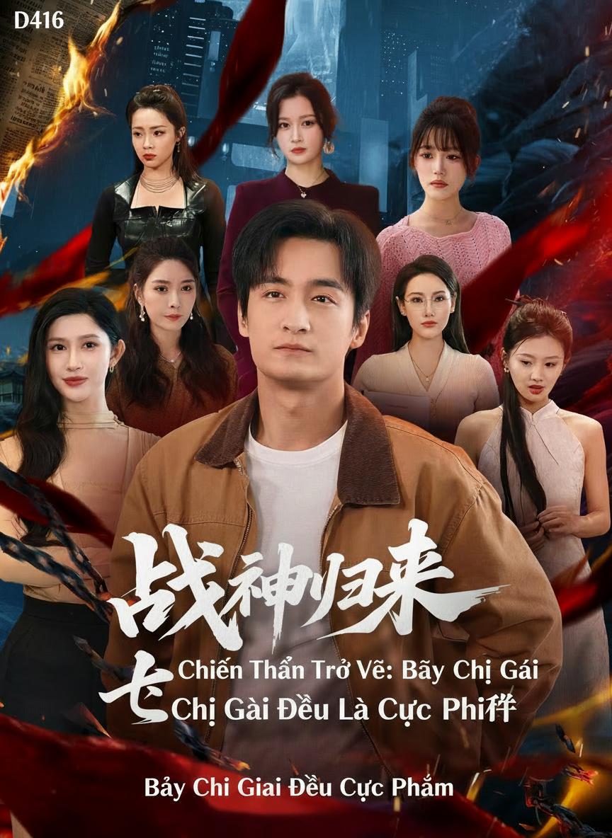 Sự Trở Lại Của Chiến Thần, Bảy Người Chị Phi Phàm