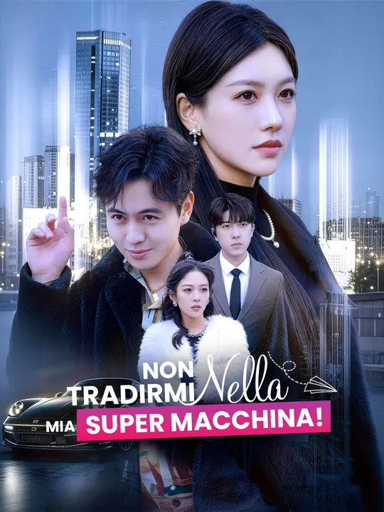 Non tradirmi nella mia super macchina!