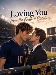 Loving You from the Football Sidelines.