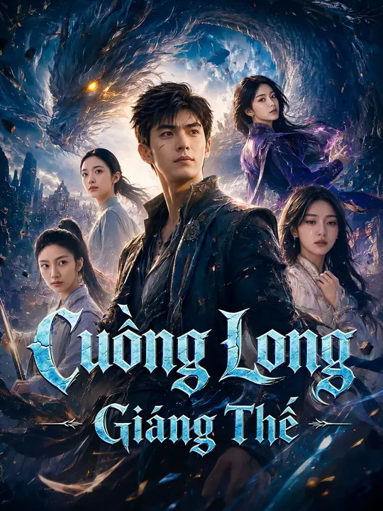 Cuồng Long Giáng Thế
