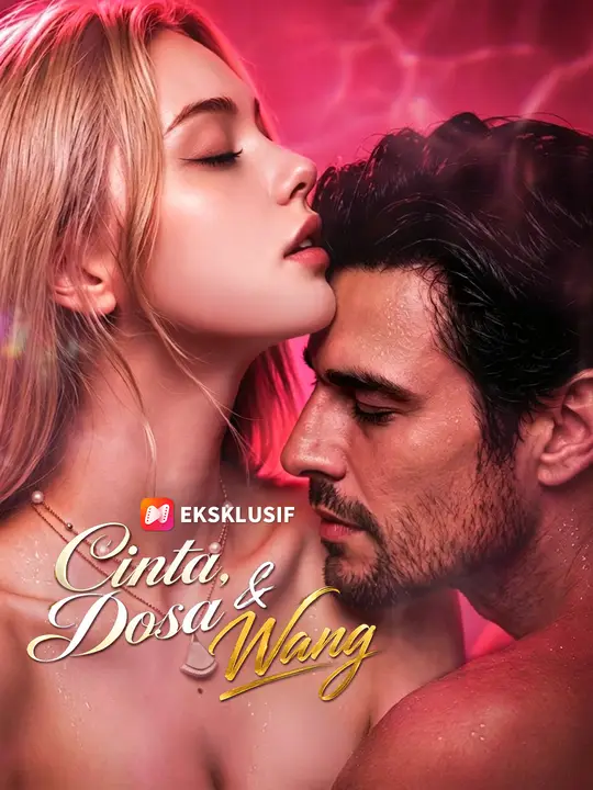 Cinta, Dosa & Wang