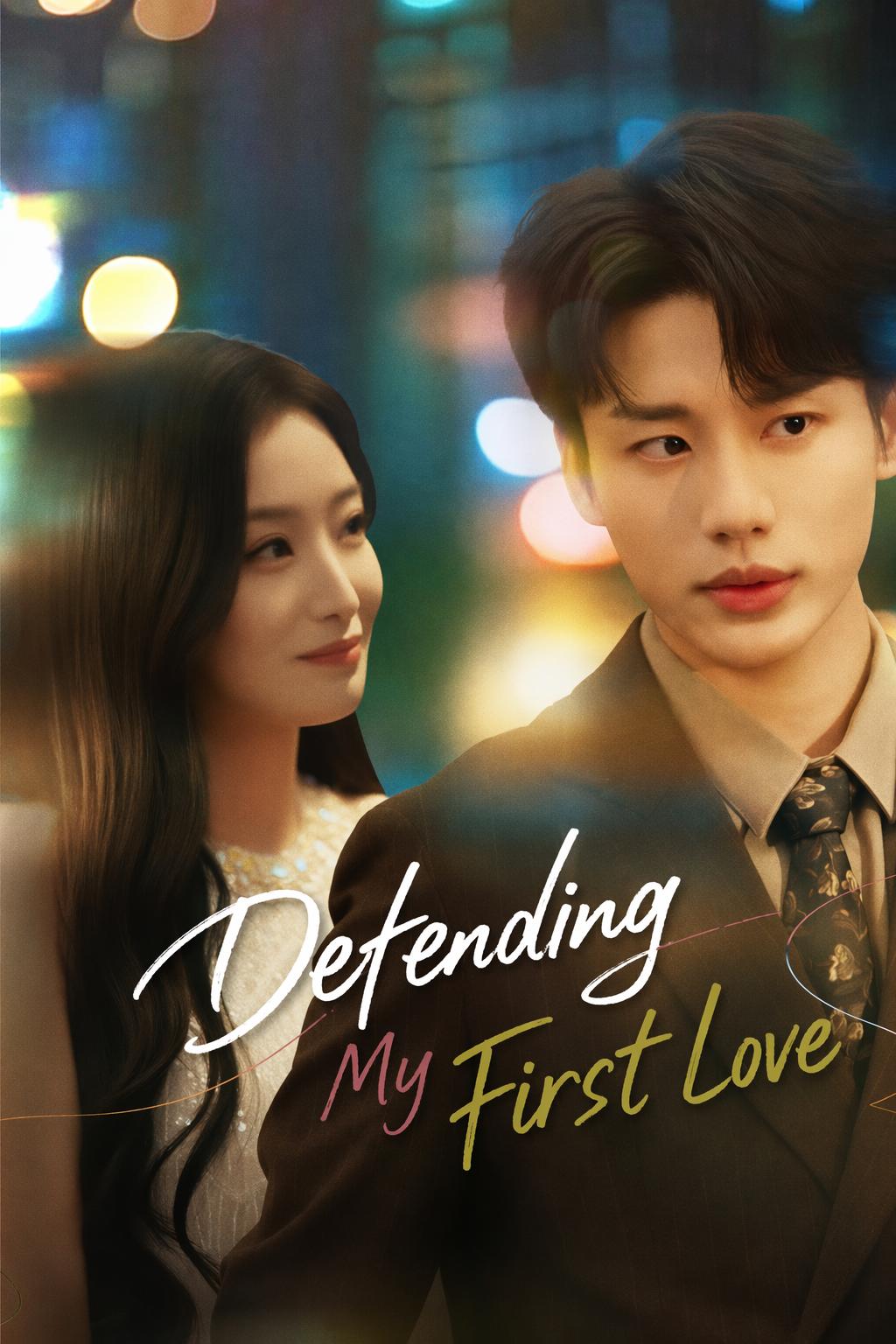 Defending My First Love