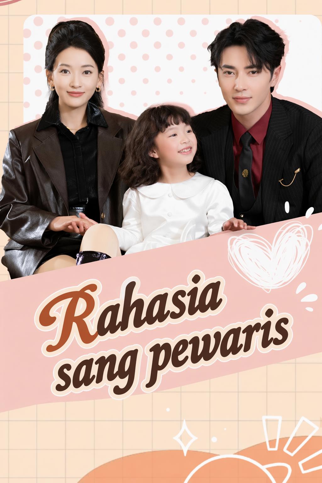 Rahasia sang pewaris