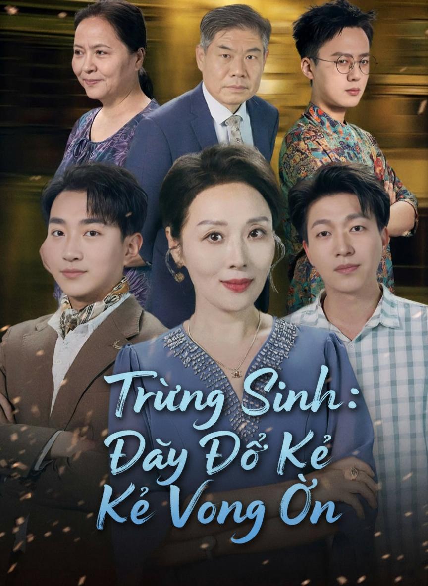 Mẹ Nuôi Tái Sinh Báo Thù