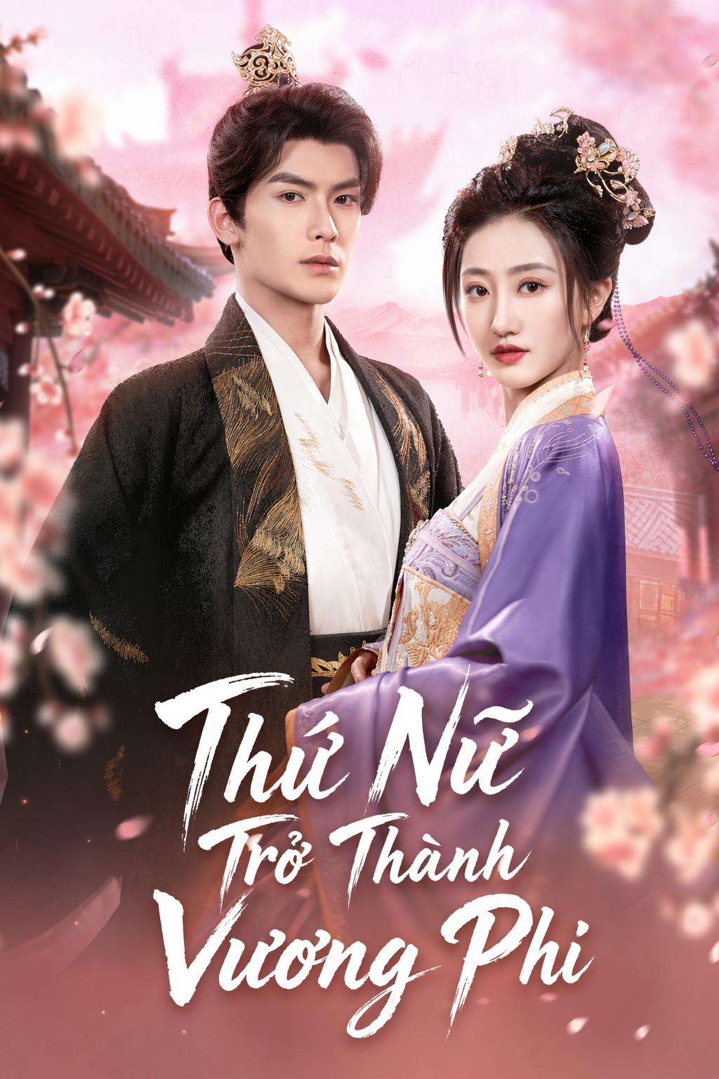 Thứ Nữ Trở Thành Vương Phi
