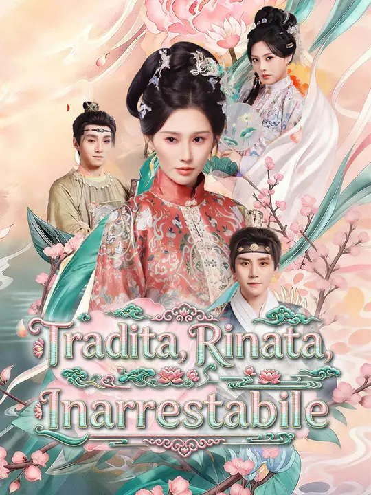 Tradita, Rinata, Inarrestabile