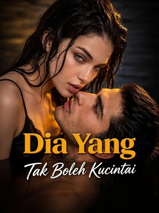 Dia Yang Tak Boleh Kucintai