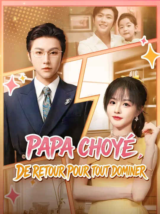 PAPA CHOYÉ, DE RETOUR POUR TOUT DOMINER