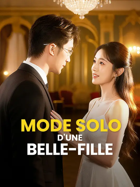 MODE SOLO D'UNE BELLE-FILLE